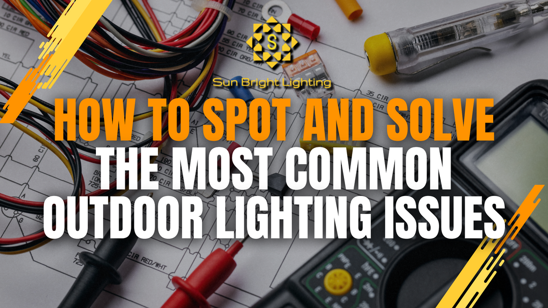 Outdoor Lighting Not Working? How to Spot and Solve the Most Common Issues